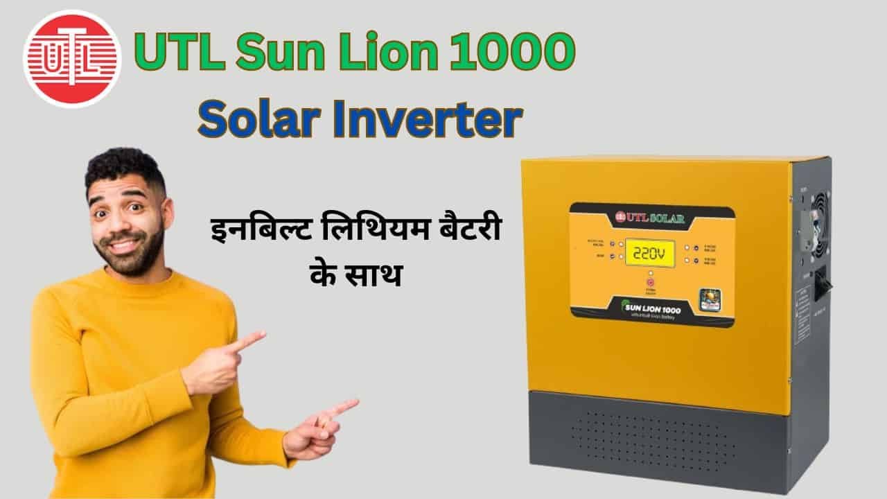 UTL Sun Lion 1000 Solar Inverter details